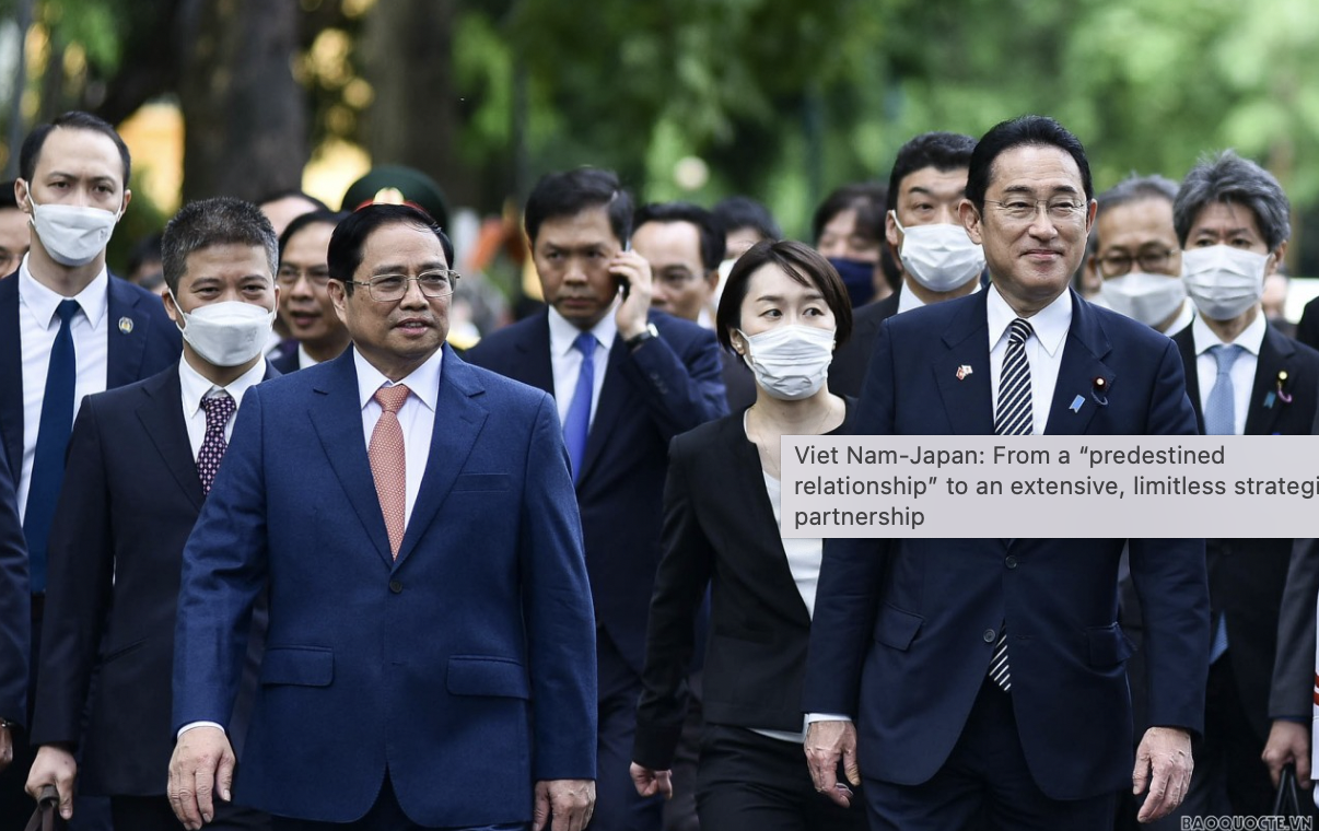 Viet Nam-Japan: From 'predestined relationship' to extensive, limitless strategic partnership