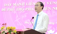 The conference’s themed “Promoting regional integration - creating motivation for Phu Tho to develop quickly and sustainably”