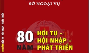 Cuốn sách “80 năm: Hội tụ - Hội nhập - Phát triển”
