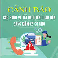 Cảnh báo về hành vi lừa đảo trong hoạt động đăng kiểm xe cơ giới