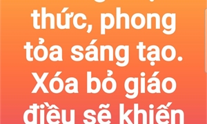 Chống giáo điều cũng là chống lãng phí