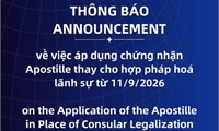 Đại sứ quán Việt Nam tại Trung Quốc xin thông báo về việc áp dụng chứng nhận Apostille thay cho hợp pháp hóa lãnh sự từ ngày 11/9/2026.