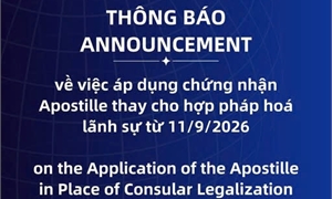 The Embassy of Viet Nam in China would like to announce the application of the Apostille in place of consular legalization from 11 September 2026